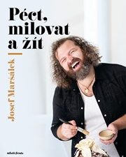 Péct, milovat a žít